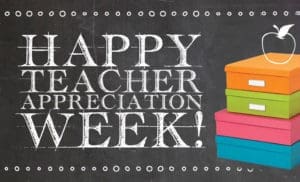 Teacher Appreciation Week