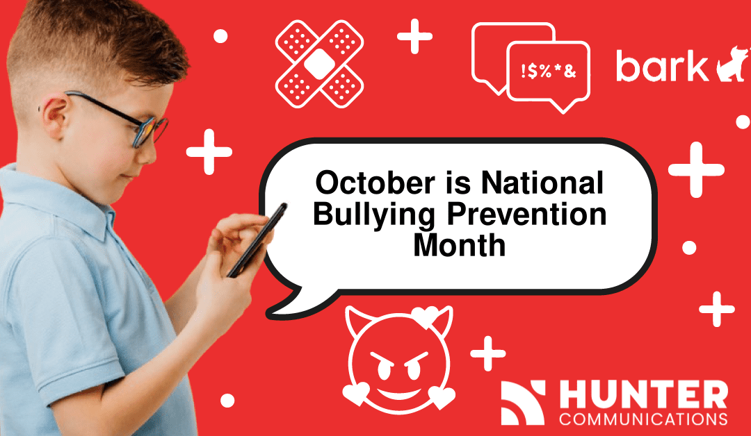 October is National Bullying Prevention Month